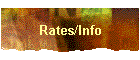 Rates/Info